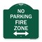 Signmission No Parking Fire Zone W/ Bidirectional Arrow, Green & White Aluminum Sign, 18" x 18", GW-1818-23619 A-DES-GW-1818-23619 - alternate 1